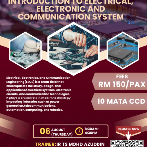 WEBINAR ONLINE - INTRODUCTION TO ELECTRICAL . ELECTRONIC & COMMUNICATION SYSTEMS (EECE) (6 OGOS 2026)