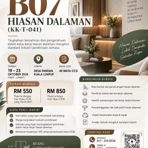 📢 𝐊𝐔𝐑𝐒𝐔𝐒 𝐊𝐎𝐃 𝐁𝐈𝐃𝐀𝐍𝐆: B07 HIASAN DALAMAN (19 - 23 OKTOBER 2026)